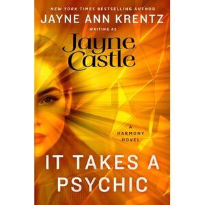 It Takes a Psychic -- Jayne Castle